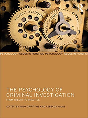 The Psychology of Criminal Investigation: From Theory to Practice - Epub + Convereted Pdf